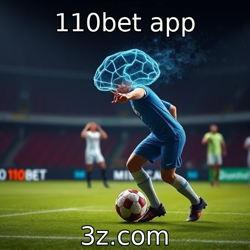 110bet app Apostas Esportivas: Como Analisar Partidas Para Vencer Confiavelmente